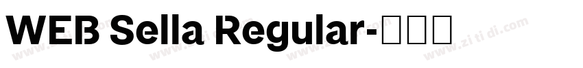 WEB Sella Regular字体转换 WEB Sella Regular字体转换